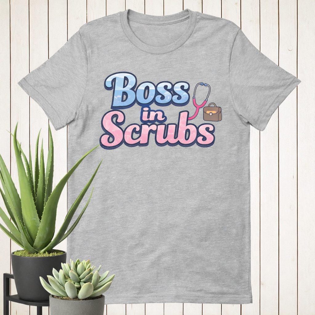 Boss in Scrubs Tee