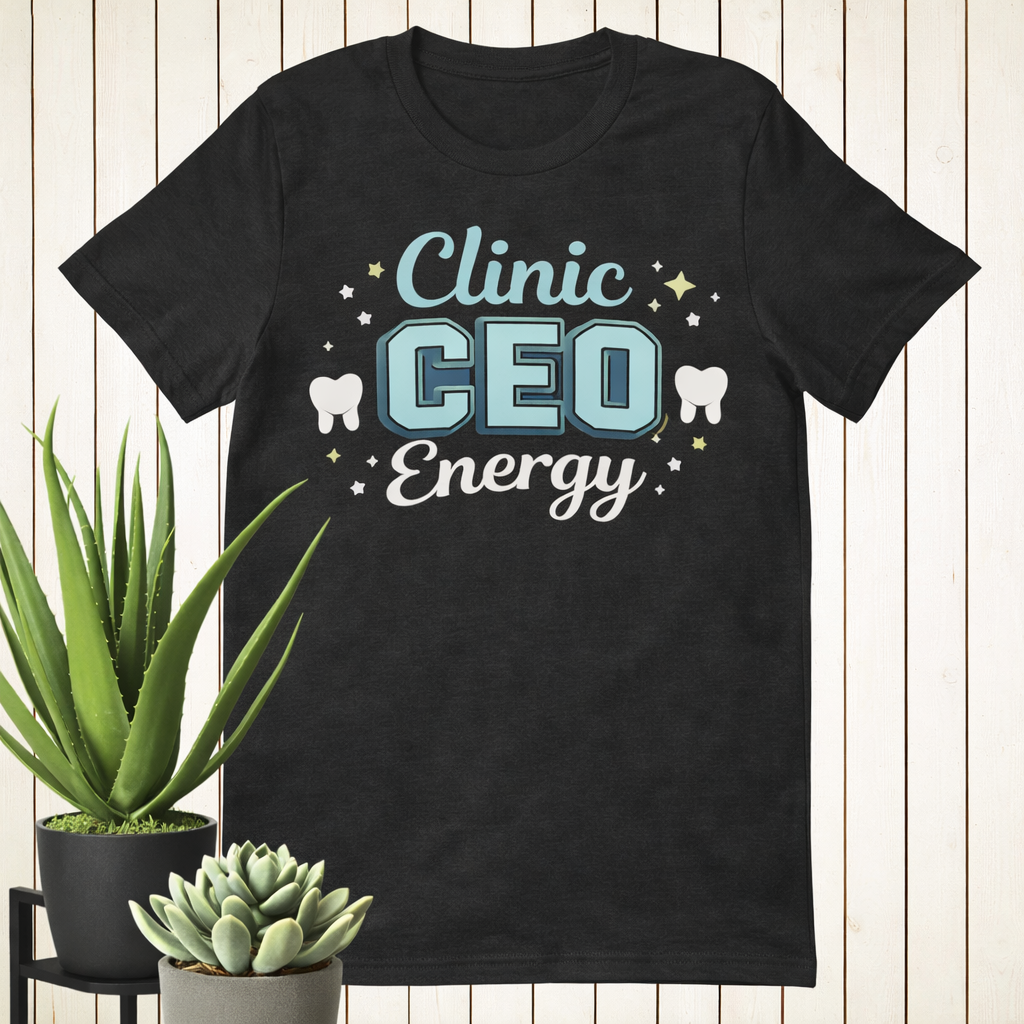 Clinic CEO Energy Tee