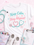 Keep Calm & Stay Aligned Tee
