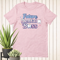 Future Dental Boss Tee